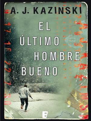 cover image of El último hombre bueno
